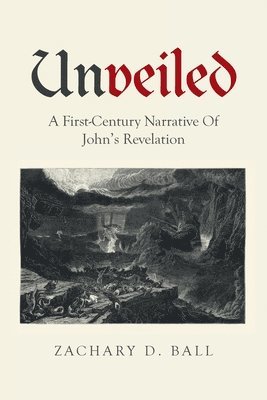 Zachary D Ball, Zachary D. Ball - Unveiled, Häftad