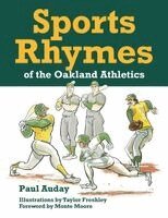 Paul Auday - Sports Rhymes of the Oakland Athletics, Häftad