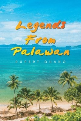 bokomslag Legends From Palawan