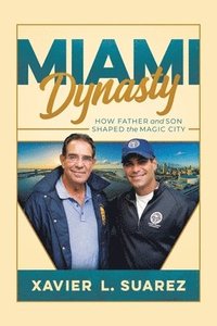 bokomslag Miami Dynasty