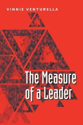 Vinnie Venturella - Measure of a Leader, Häftad