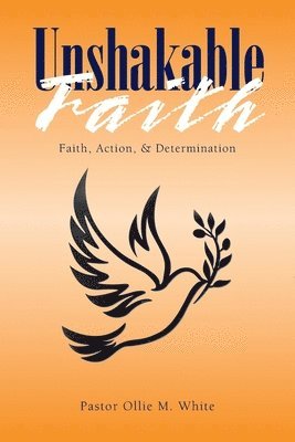 Unshakable Faith 1