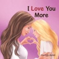 bokomslag I Love You More