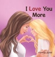 bokomslag I Love You More