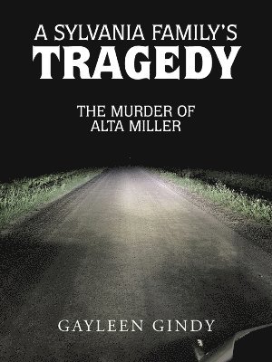 Sylvania Family's Tragedy