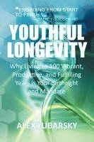 Alex Lubarsky - Youthful Longevity, Häftad