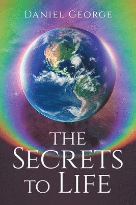 The Secrets to Life 1