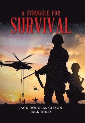 A Struggle for Survival 1