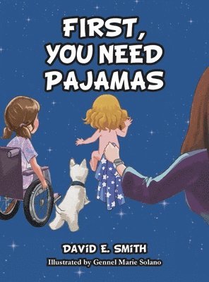 First, You Need Pajamas 1