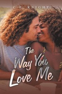 bokomslag Way You Love Me