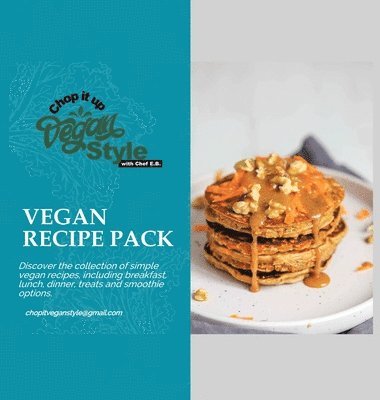 bokomslag Chop it Up Vegan Style with Chef E.B.