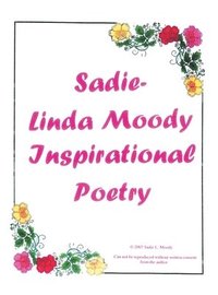 bokomslag Sadie-Linda Moody Inspirational Poetry