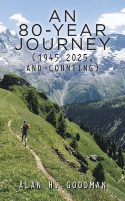 80-Year Journey (1945-2025, and Counting)