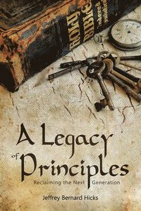 bokomslag Legacy of Principles