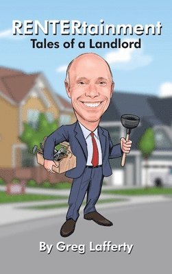 Greg Lafferty - RENTERtainment, Inbunden