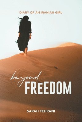 Beyond Freedom 1