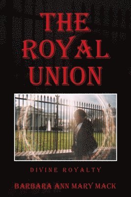 Barbara Ann Mary Mack - Royal Union, Häftad