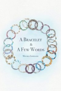 bokomslag Bracelet and a Few Words