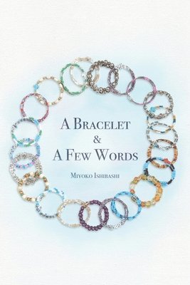 bokomslag Bracelet and a Few Words