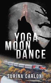 bokomslag Yoga Moon Dance