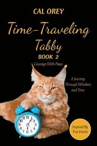 bokomslag Time-Traveling Tabby