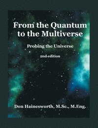 bokomslag From the Quantum to the Multiverse