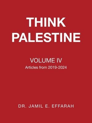 Think Palestine Volume IV 1