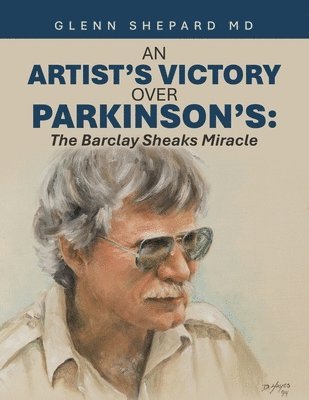 bokomslag Artist's Victory over Parkinson's
