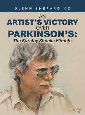 bokomslag Artist's Victory over Parkinson's