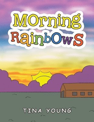 bokomslag Morning Rainbows