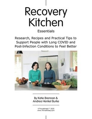 Katie Brennan, Andrea Henkel Burke - Recovery Kitchen Essentials, Häftad