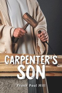 bokomslag Carpenter's Son
