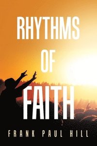 bokomslag Rhythms of Faith