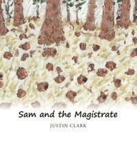 bokomslag Sam and the Magistrate
