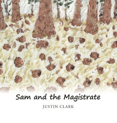 bokomslag Sam and the Magistrate