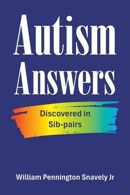 bokomslag Autism Answers: Discovered in Sib-pairs