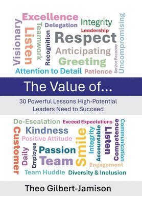 Theo Gilbert-Jamison - Value of, Inbunden