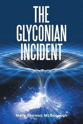Mark Thomas McDonough - Glyconian Incident, Häftad