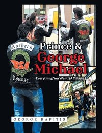 bokomslag Prince & George Michael Everything You Want! (A Tribute )