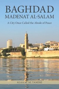 bokomslag Baghdad Madenat Al-Salam