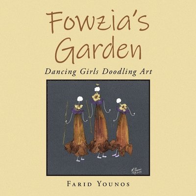 Farid Younos - Fowzia's Garden, Häftad