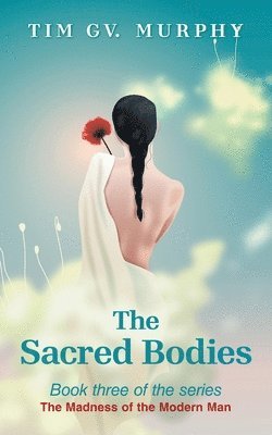 Sacred Bodies