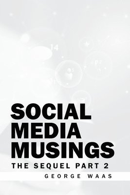 Social Media Musings