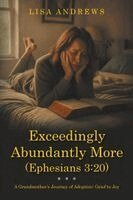 Exceedingly Abundantly More (Ephesians 3
