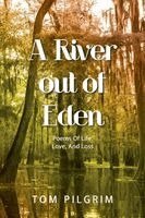 Tom Pilgrim - River out of Eden, Häftad