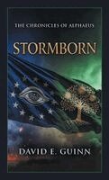 David E Guinn - Stormborn, Inbunden
