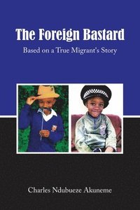 bokomslag The Foreign Bastard