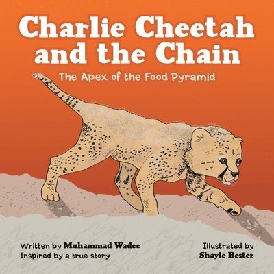 Charlie Cheetah and the Chain 1