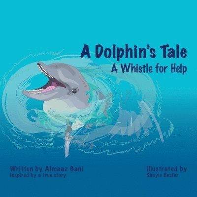 A Dolphin's Tale 1