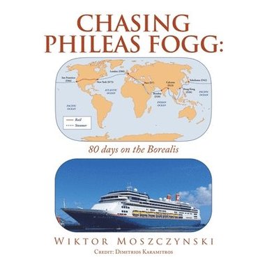 bokomslag Chasing Phileas Fogg